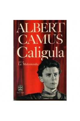 Caligula suivi de Le malentendu